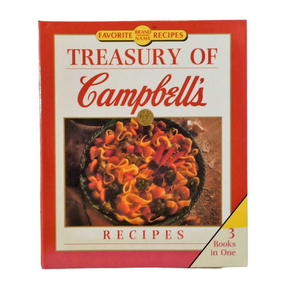 Treasury of Campbells Recipes 3 Cookbooks in 1 Spiral Hardcover